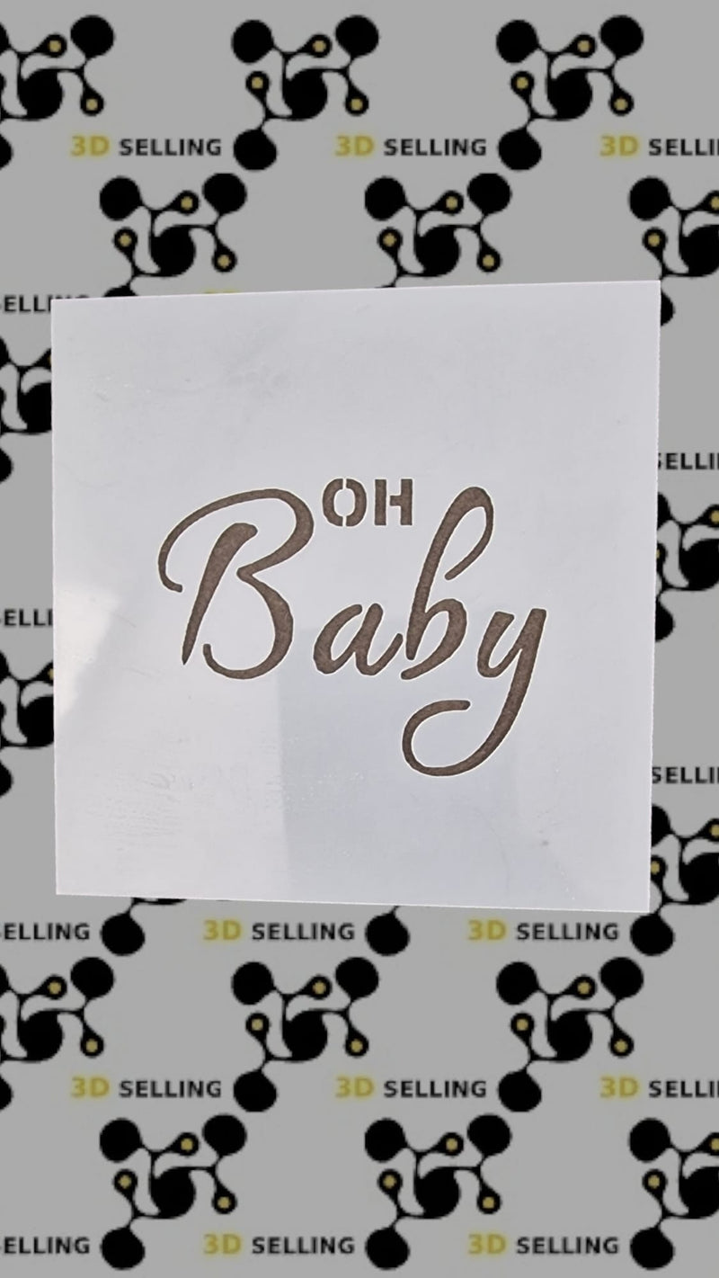 Stencil 10*10  Oh Baby - 3d Selling